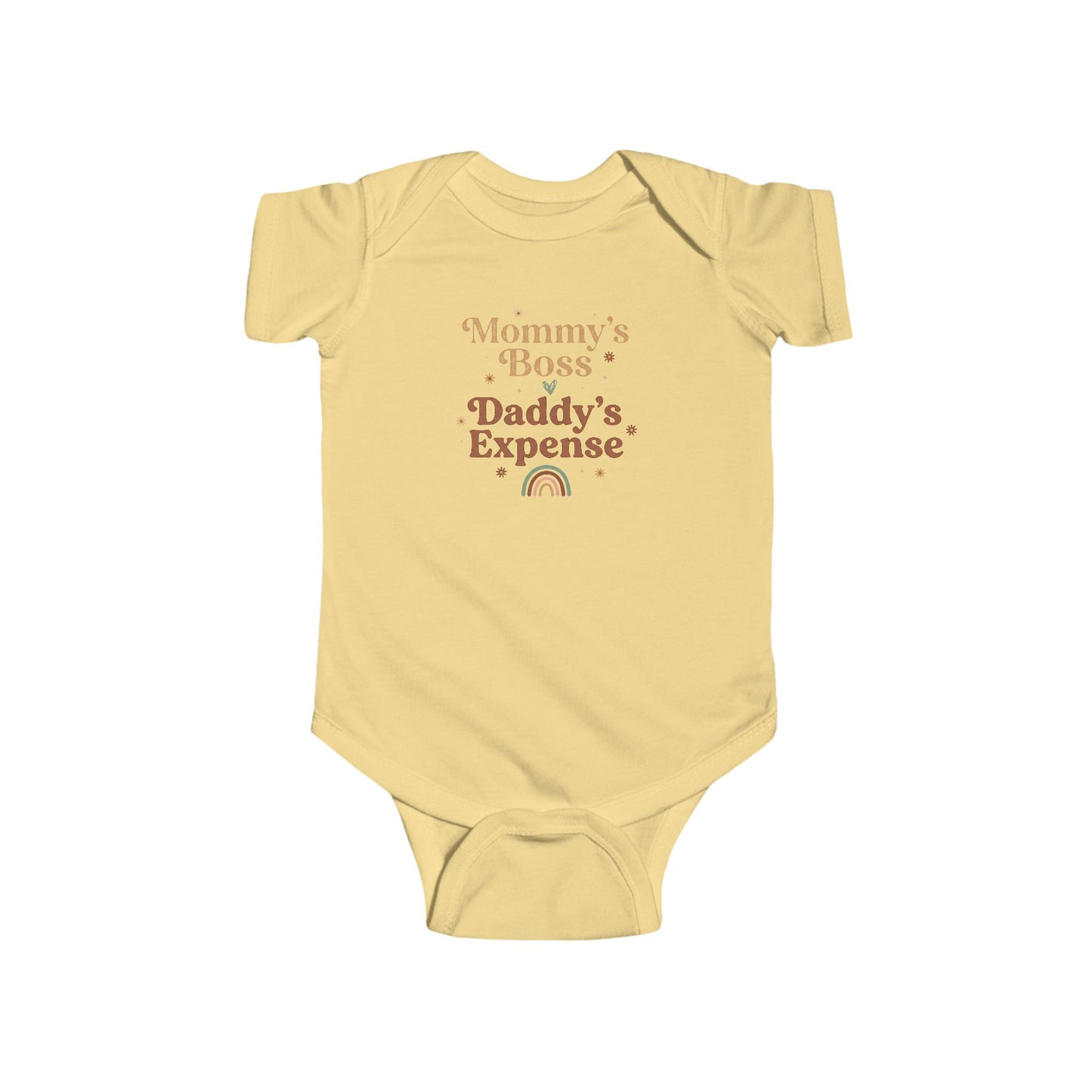 Mommy's Boss Daddy's Expense Baby Bodysuit