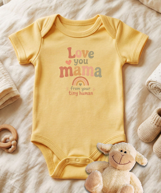 Love You Mama Baby Bodysuit