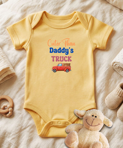 Cuter Than Daddy's Truck Baby Bodysuit