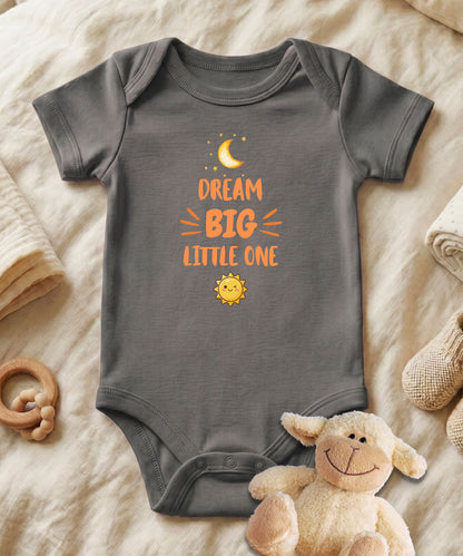 Dream Big Little One Baby Bodysuit
