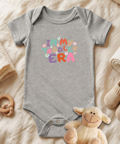 In My Toddler Era Baby Bodysuit