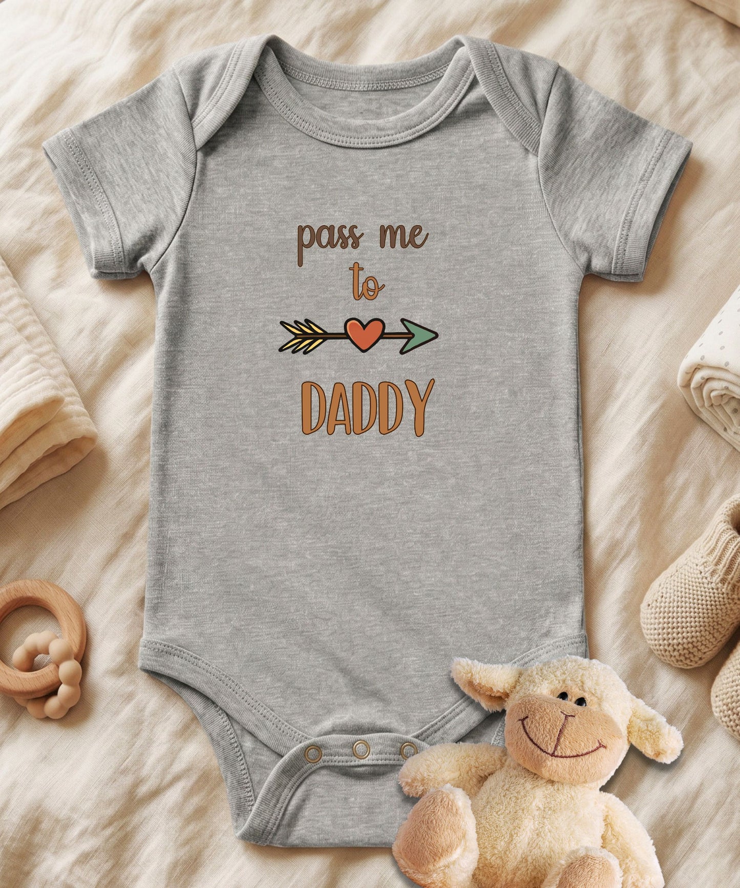 Pass Me To Daddy  Baby Bodysuit
