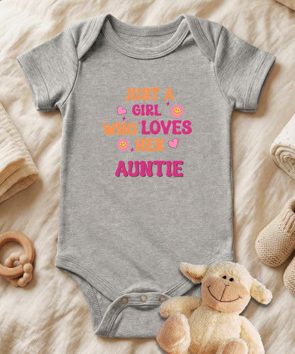 Just a Girl Who Loves Her Auntie Baby Bodysuit