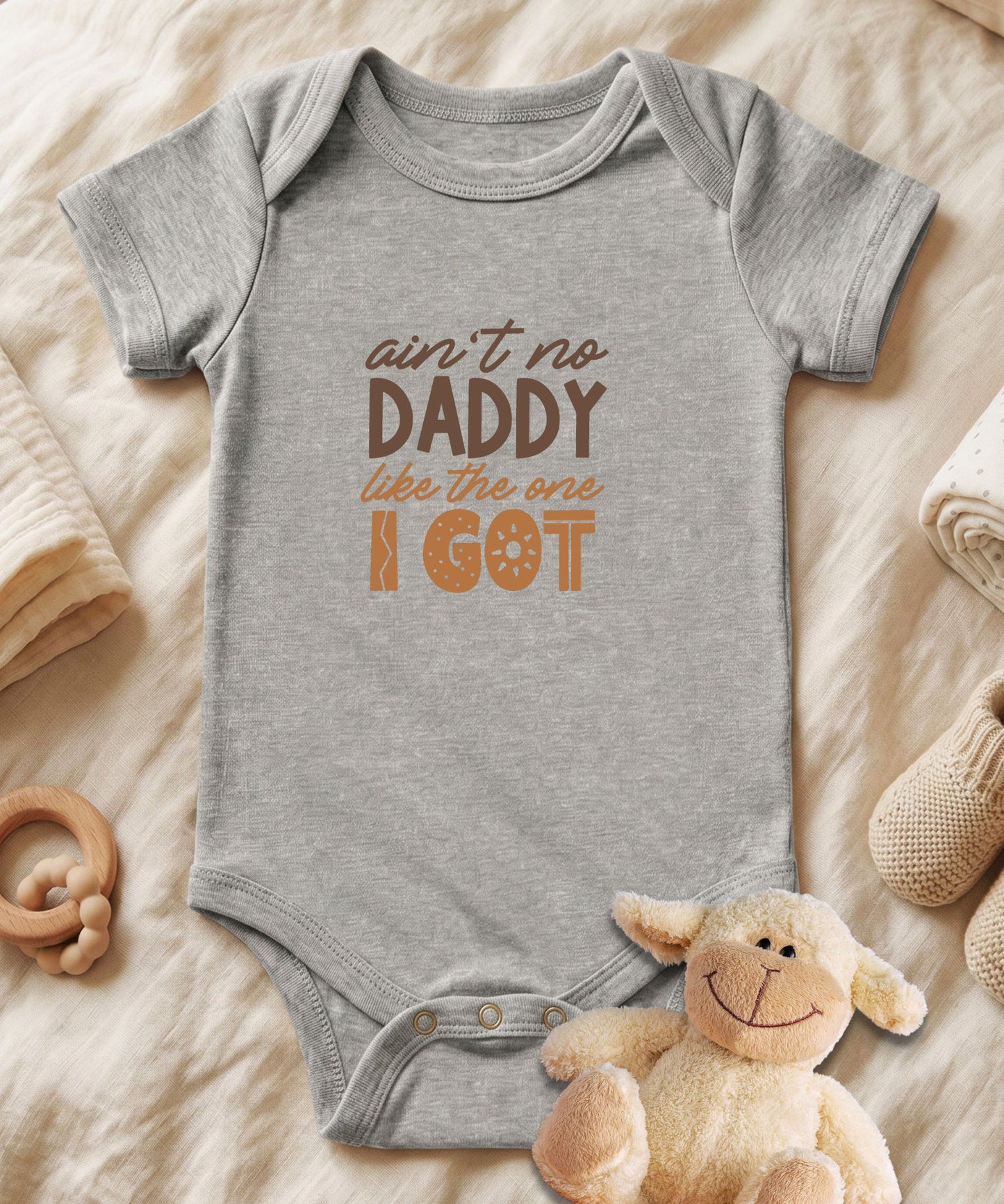 Ain't No Daddy Like The One Baby Bodysuit