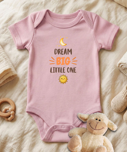 Dream Big Little One Baby Bodysuit