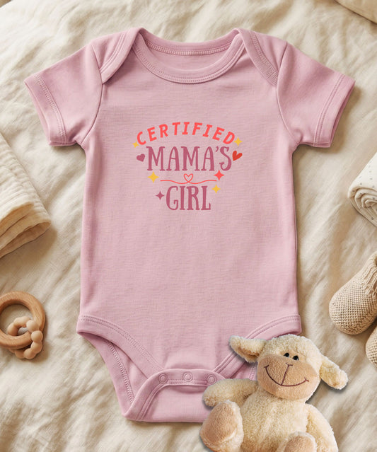 Certified Mama's Girl Baby Bodysuit