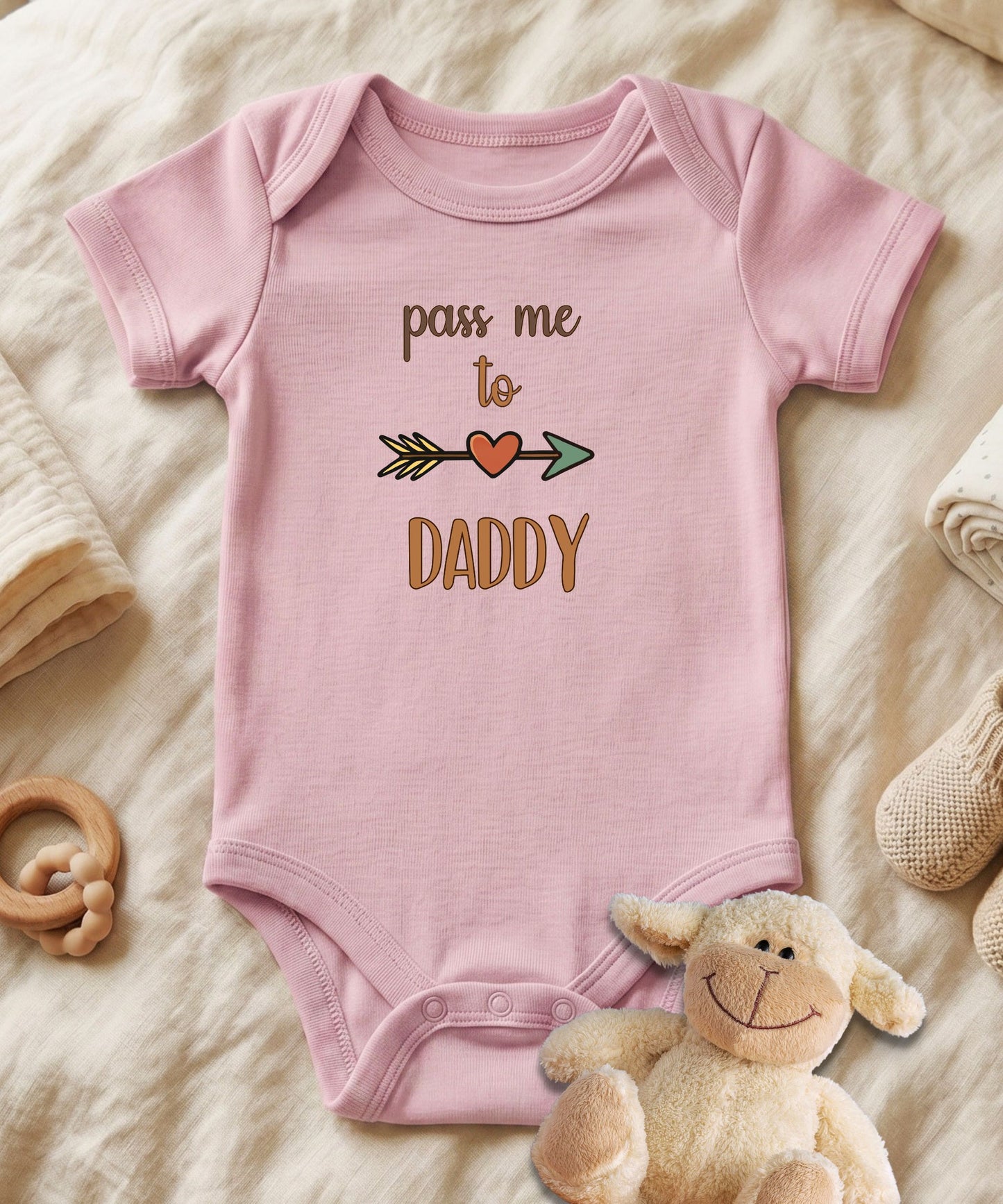Pass Me To Daddy  Baby Bodysuit