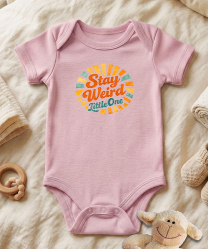 Stay Weird Little One Baby Bodysuit
