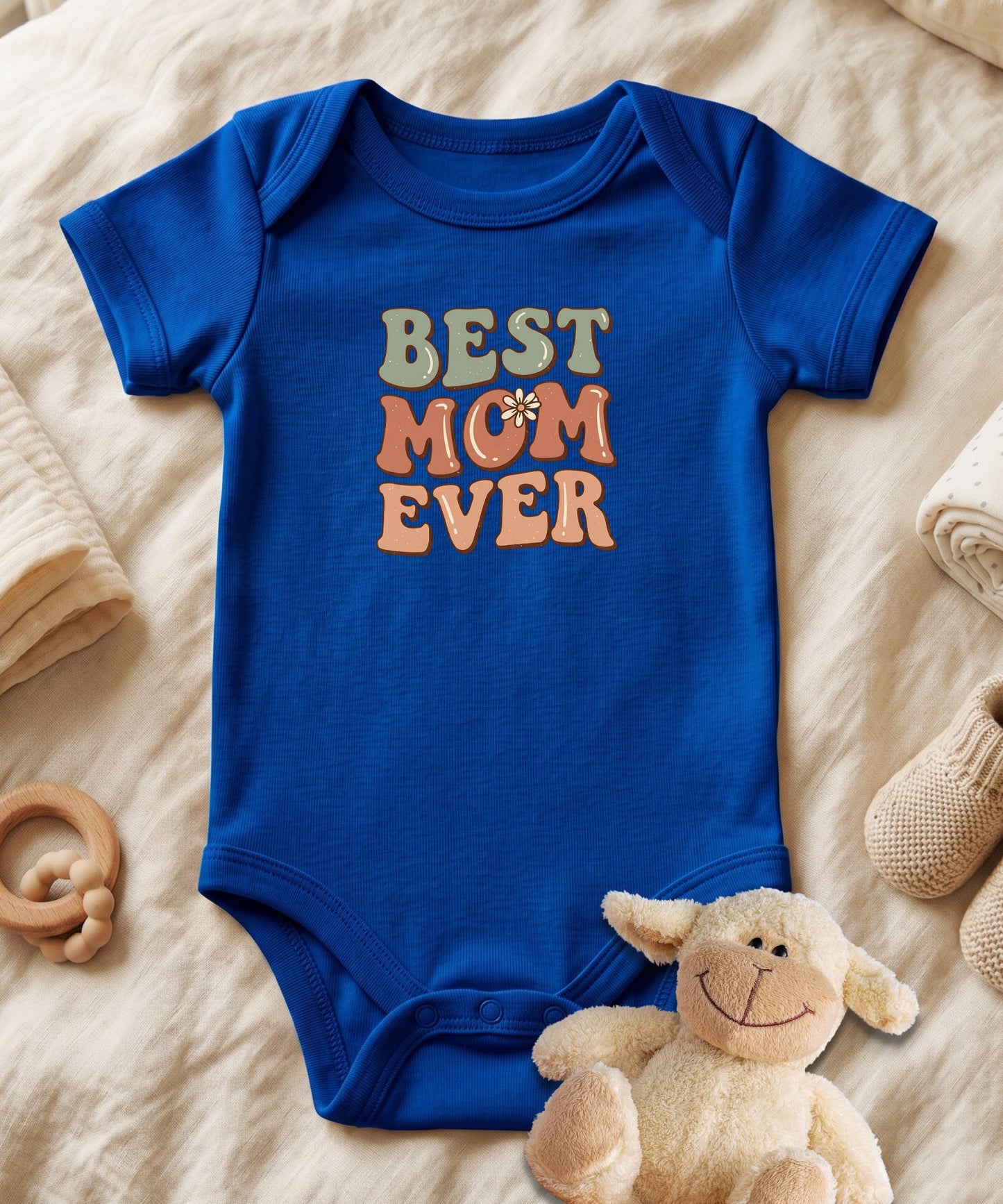 Best Mom Ever Baby Bodysuit