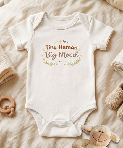 Tiny Human Big Mood Baby Bodysuit