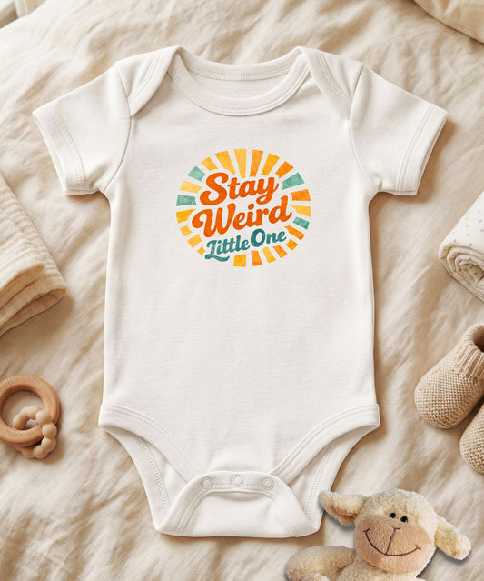 Stay Weird Little One Baby Bodysuit