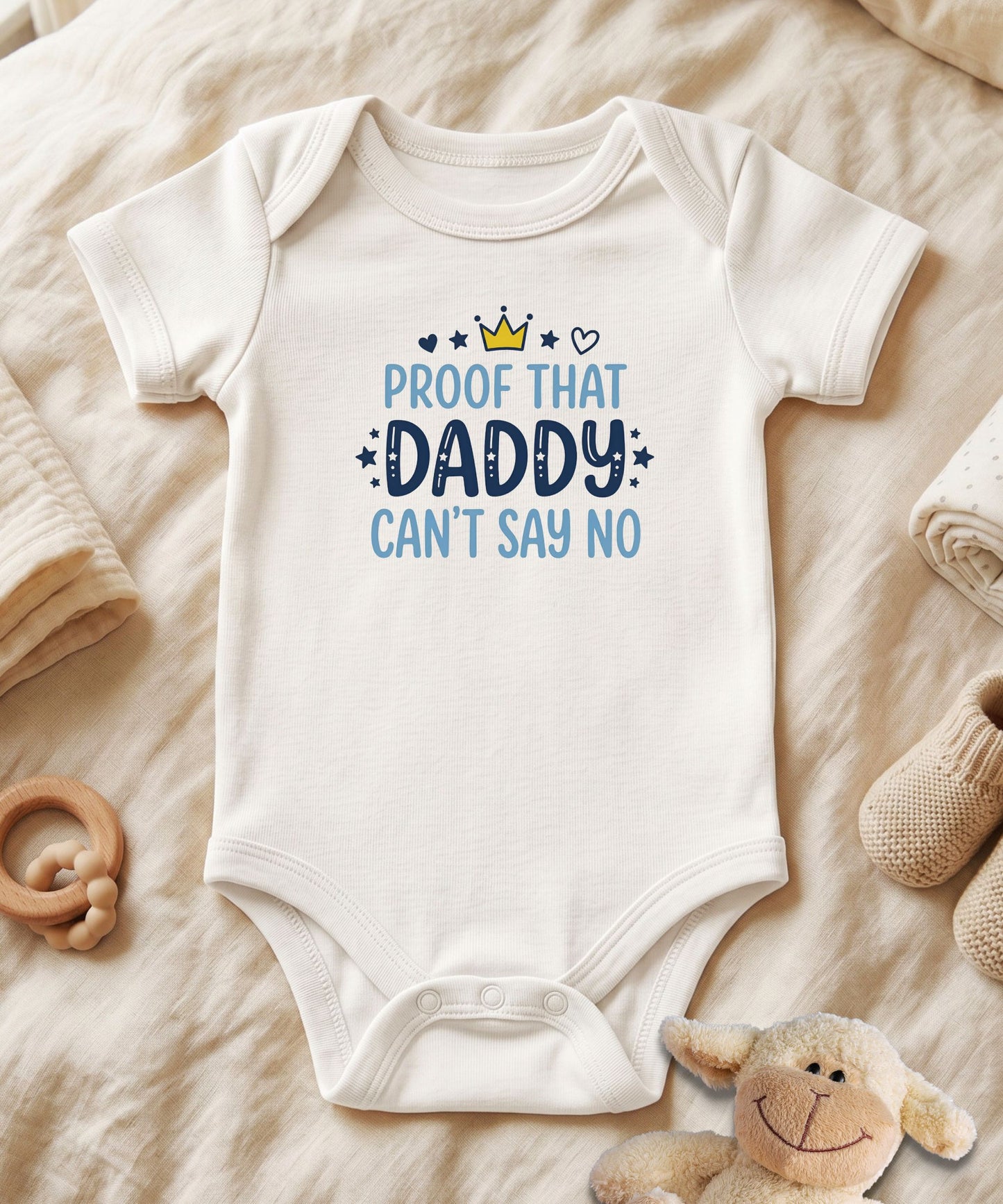 Proof That Daddy Can't Say NO Blue Baby Bodysuit