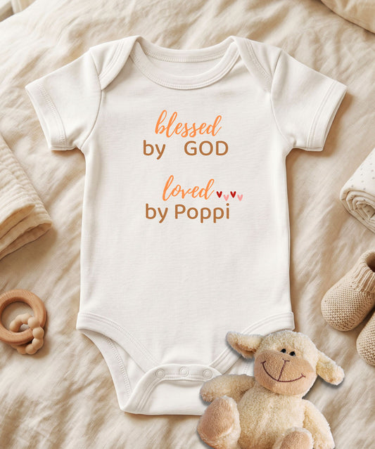 Blessed by God Loved by Poppy Baby Bodysuit