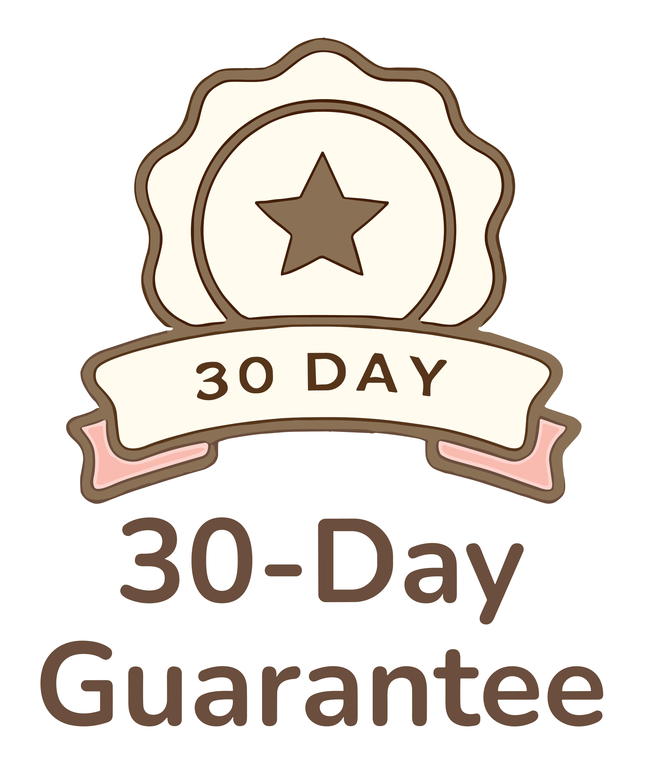 30 Day Guarantee